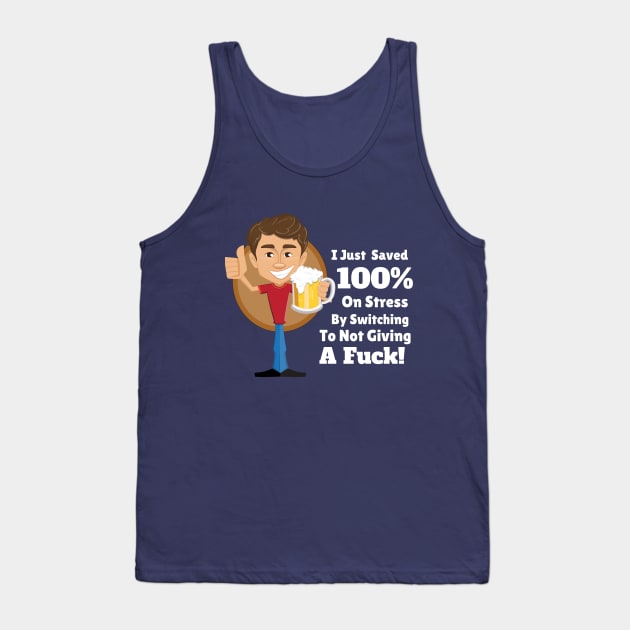 I Just Saved 100% On Stress Tank Top by bazza234